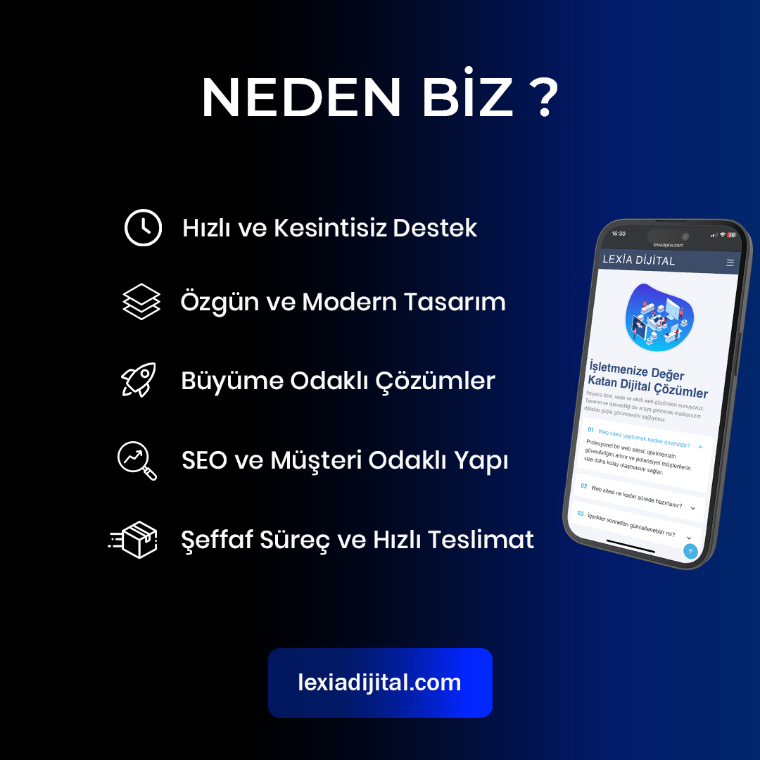 Lexia Dijital neden biz tasarım postu